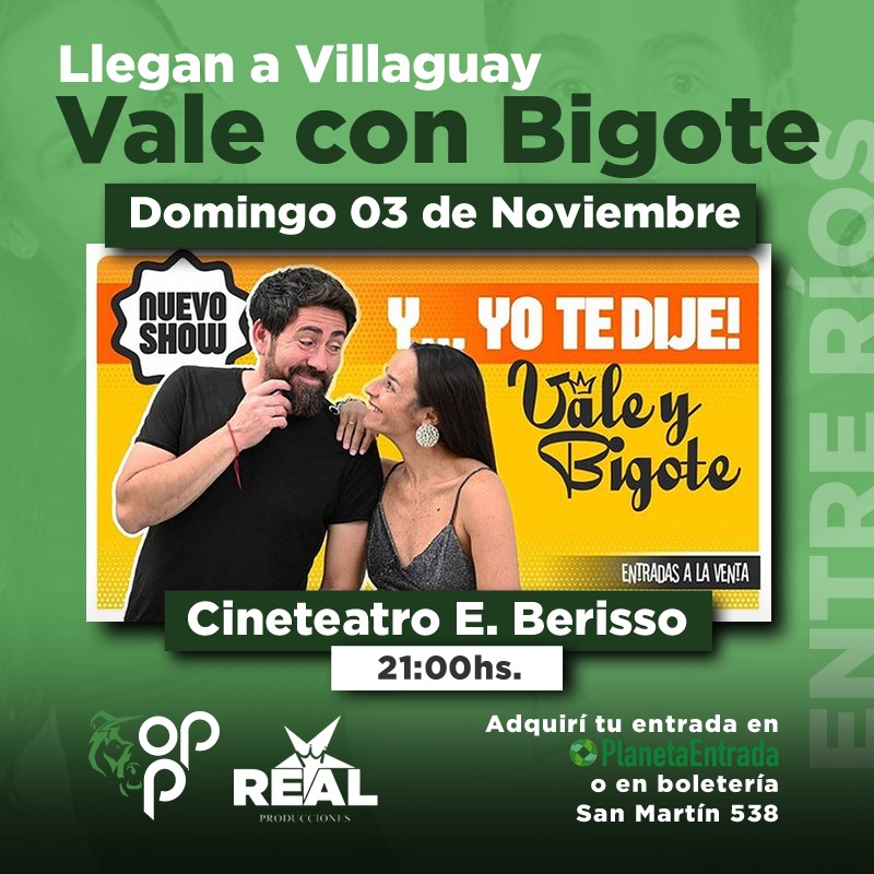 VALE CON BIGOTE | VILLAGUAY