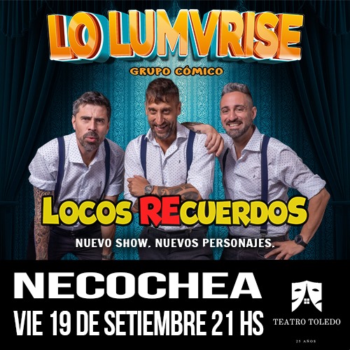 LO LUMVRISE | NECOCHEA
