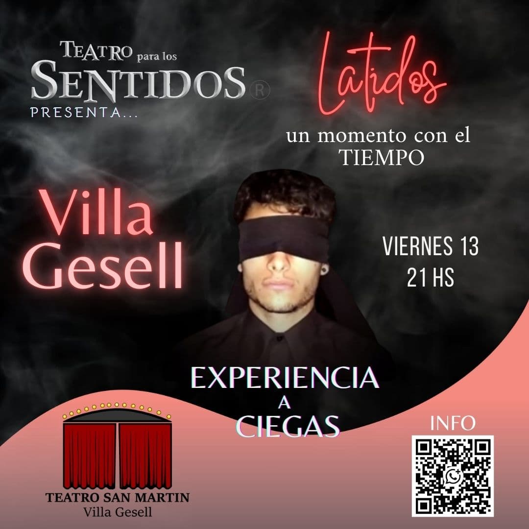 LATIDOS | TEATRO PARA LOS SENTIDOS | 13 JUNIO | VILLA GESELL