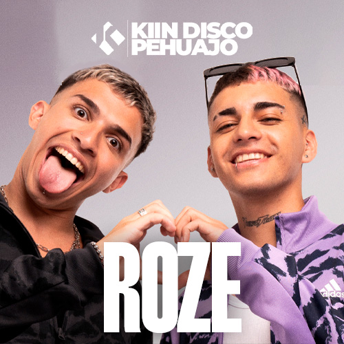 ROZE | PEHUAJO