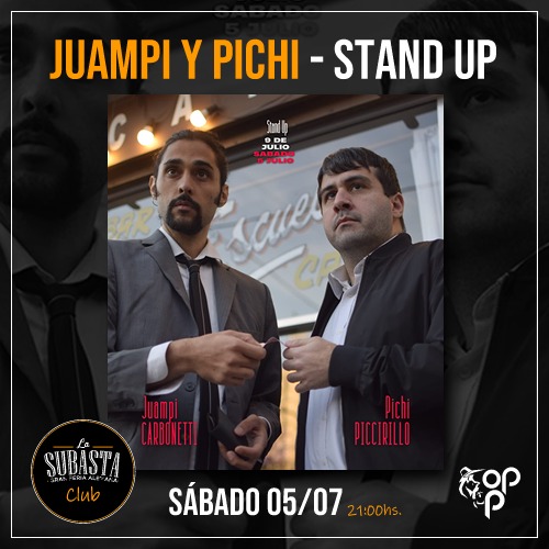 JUAMPI Y PICHI | STAND UP | 9 DE JULIO