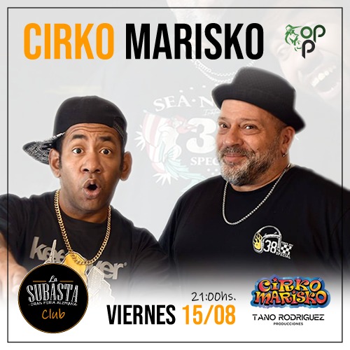 CIRKO MARISKO | 9 DE JULIO