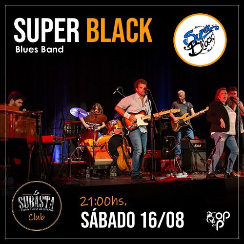 SUPER BLACK | 9 DE JULIO