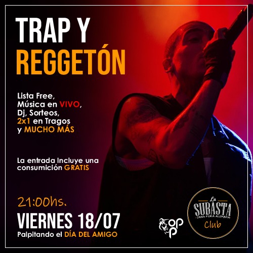 TRAP Y REGGETON | 9 DE JULIO