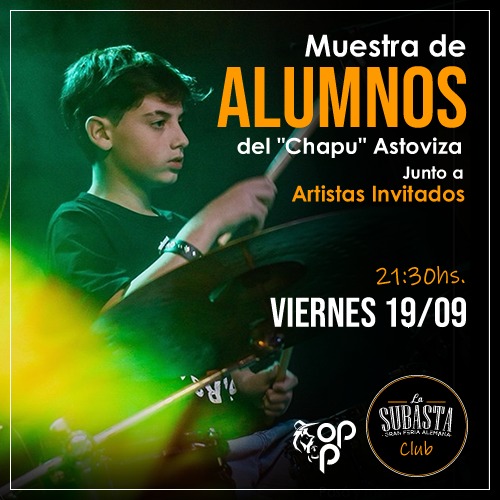 MUESTRA DE ALUMNOS | CHAPU ASTOVIZA | 9 DE JULIO