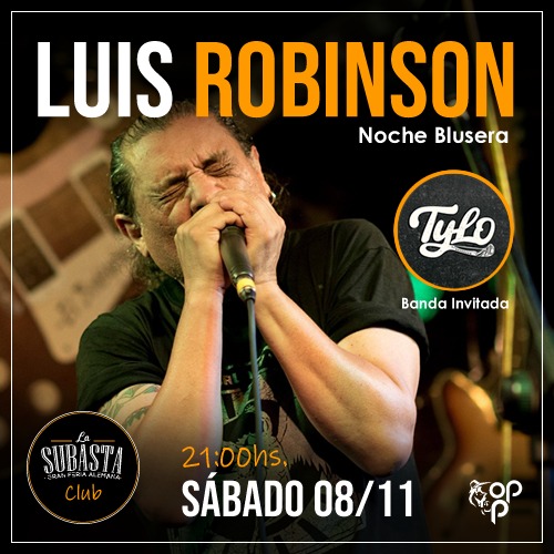 LUIS ROBINSON | NOCHE BLUSERA | 9 DE JULIO